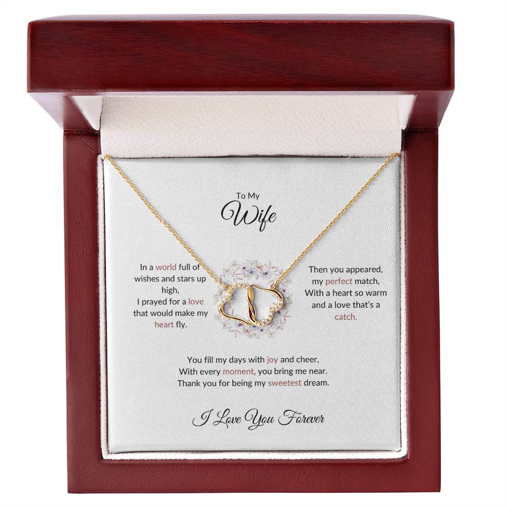 To My Wife, The Woman I Prayed For - Everlasting Love Necklace Gift for Her