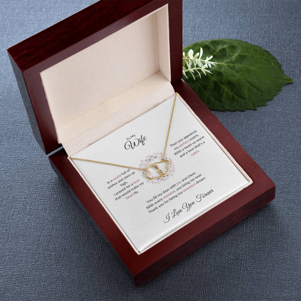 To My Wife, The Woman I Prayed For - Everlasting Love Necklace Gift for Her