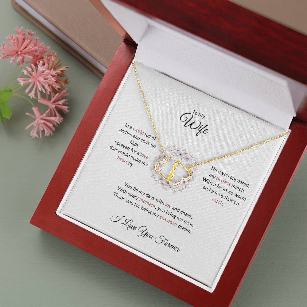 To My Wife, The Woman I Prayed For - Everlasting Love Necklace Gift for Her