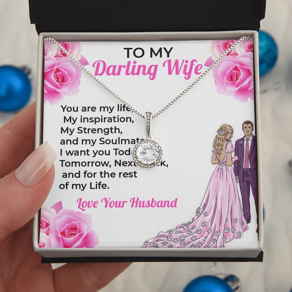 To My Darling Wife, My Life - Heartfelt Jewelry Necklace Gift for Wife