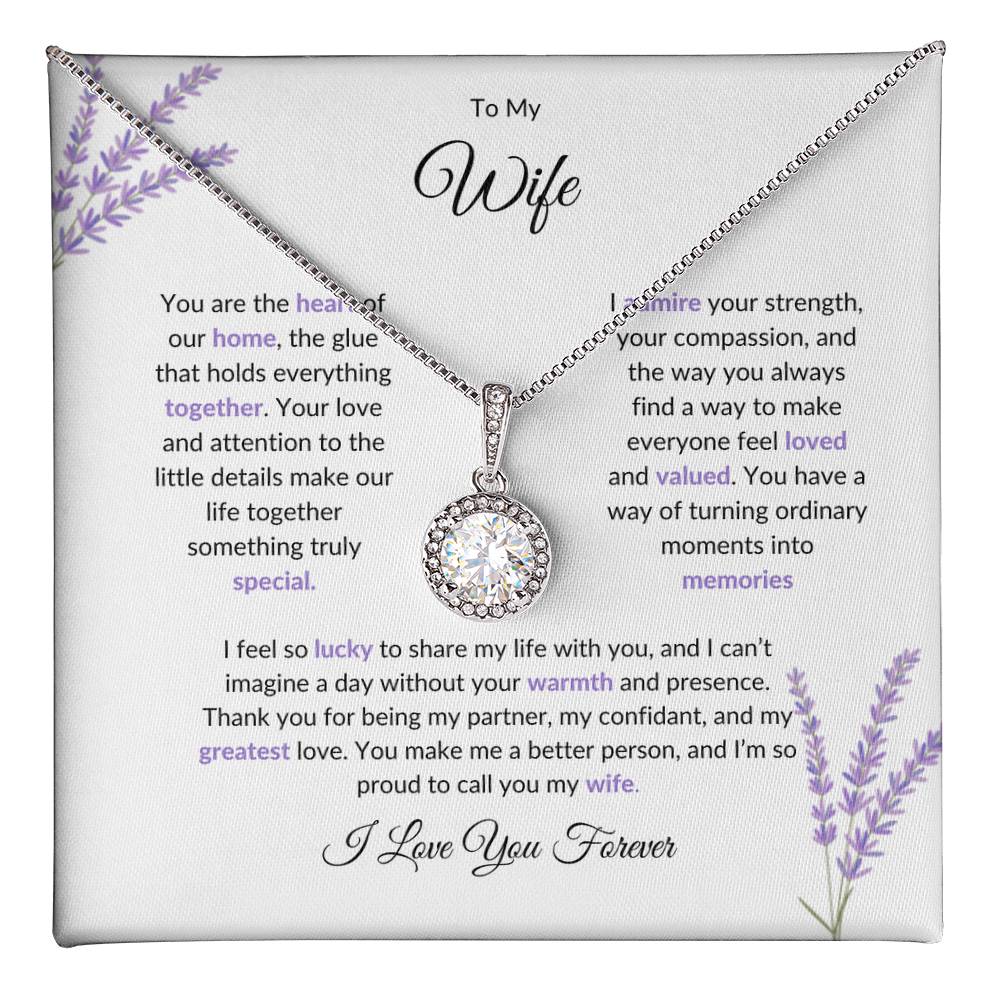 To My Wife, The Heart of Our Home | Stunning Necklace Gift for Wife