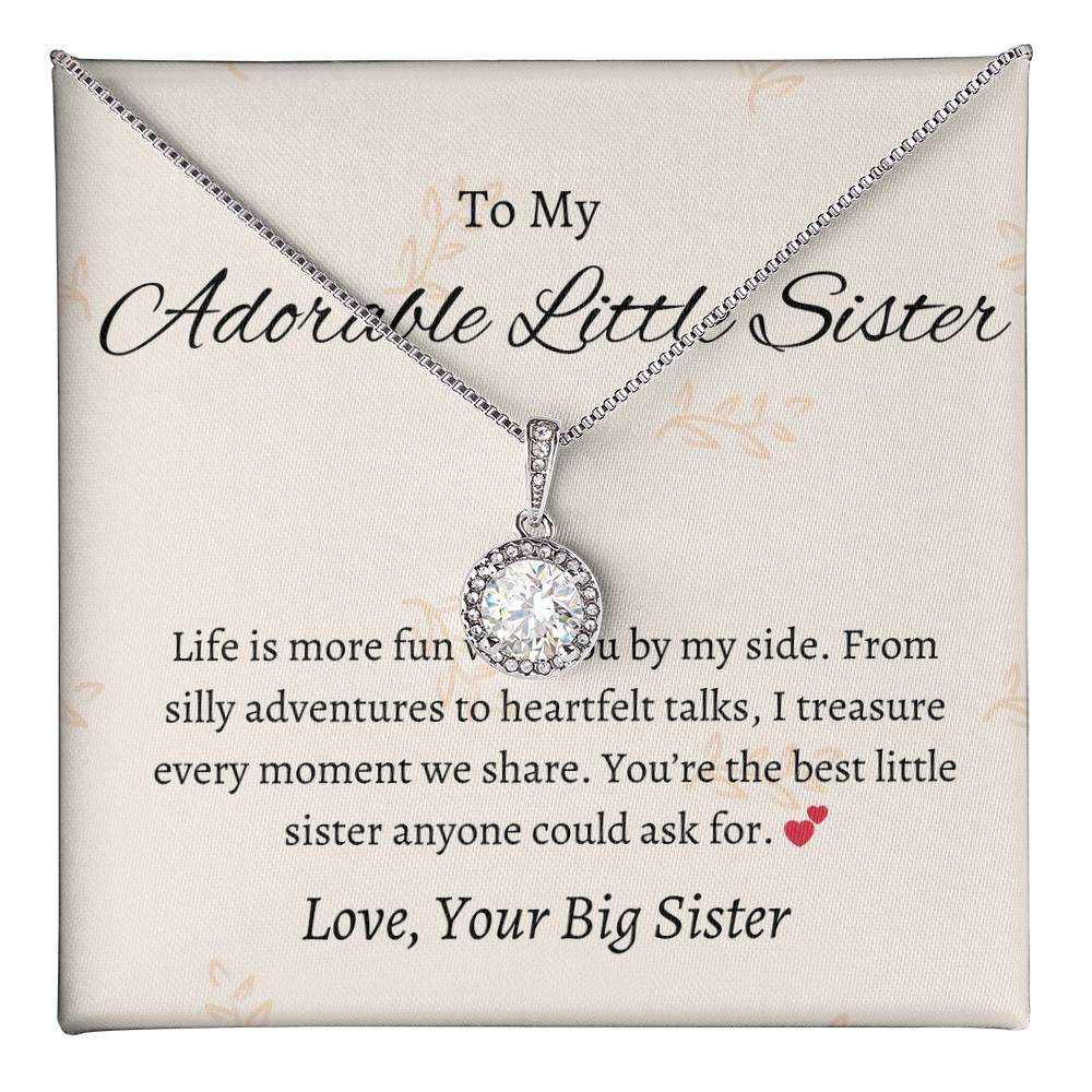 To My Sweet Adorable Little Sister – Eternal Hope Necklace | A Heartfelt Gift to Inspire Little Sister