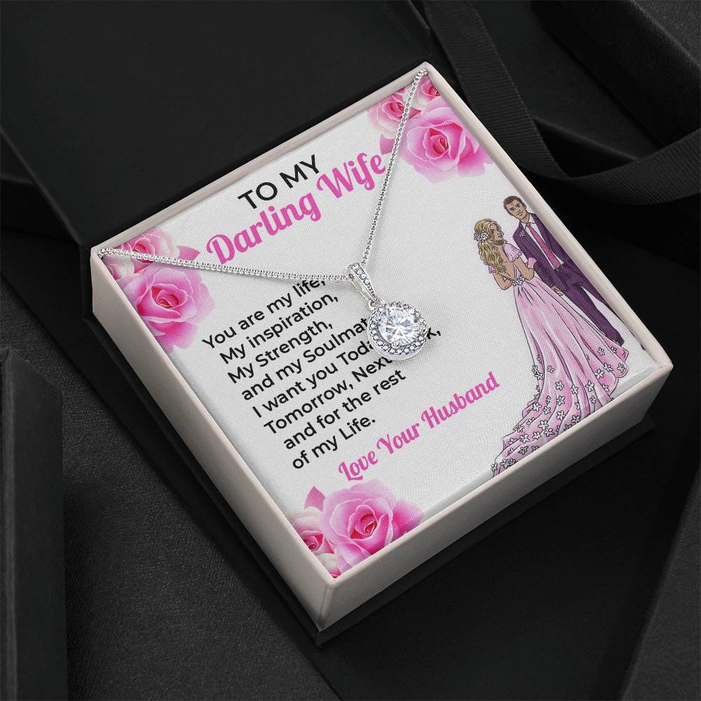 To My Darling Wife, My Life - Heartfelt Jewelry Necklace Gift for Wife