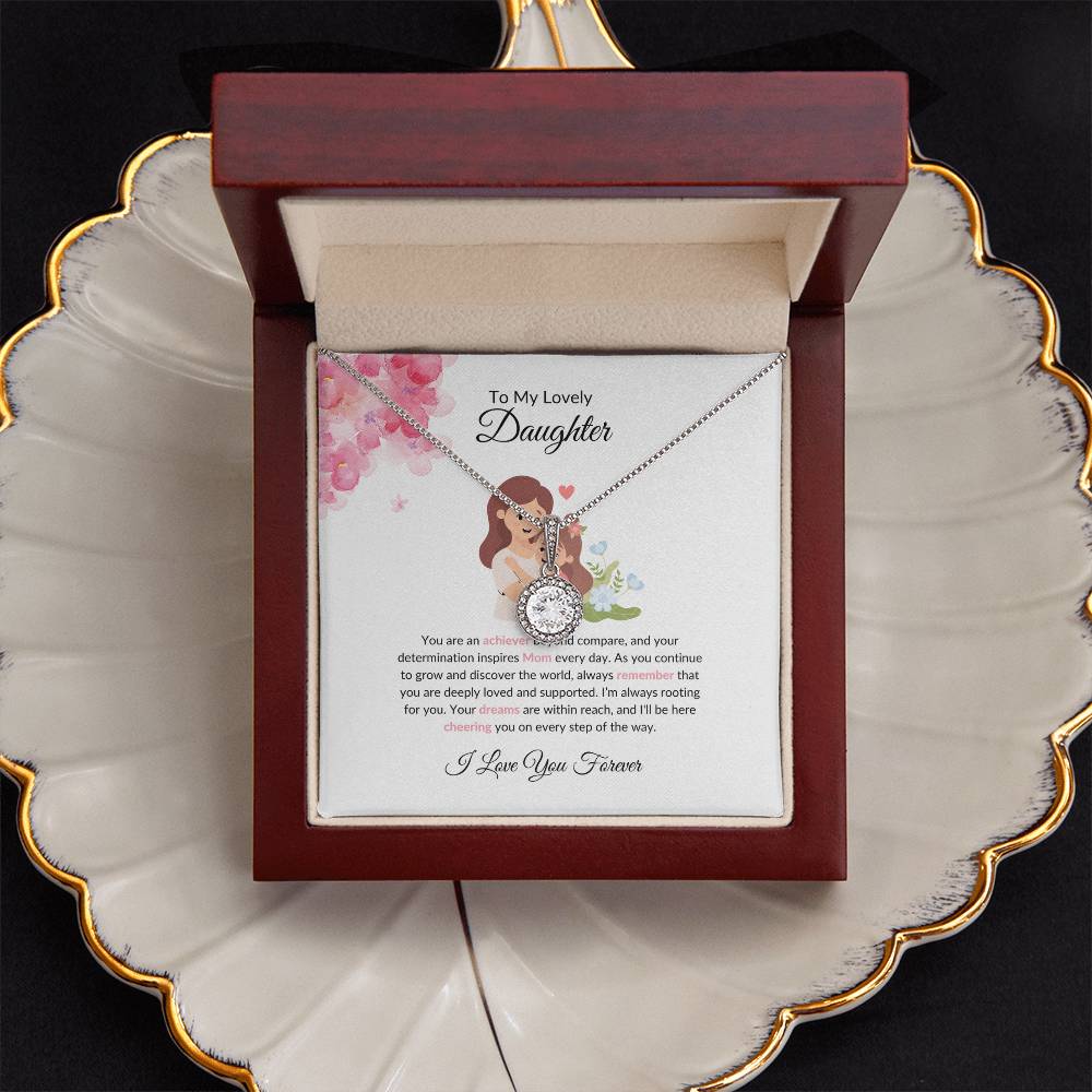 To My Lovely Daughter - Eternal Hope Necklace | A Precious Gift of Love For Any Occasion