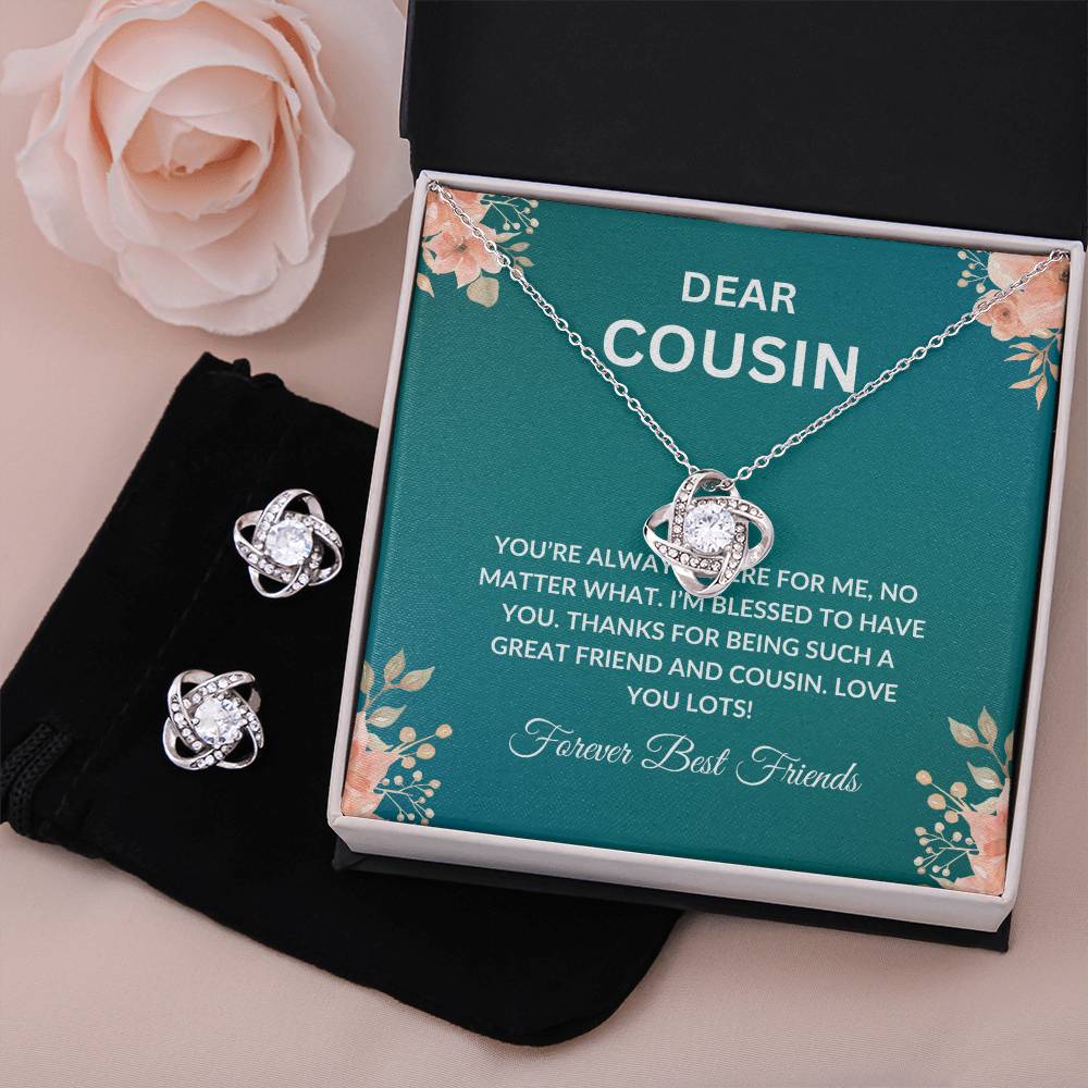 Cousin Necklace | To My Cousin My Forever Best Friend - Love Knot Necklace & Earring Set | Cousin Friendship Necklace
