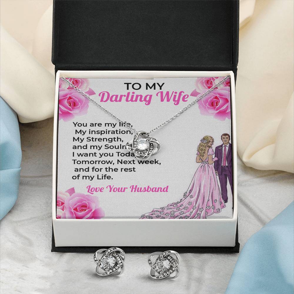 To My Darling Wife My Life - Love Knot Necklace & Earring Set, For the Love of My Life