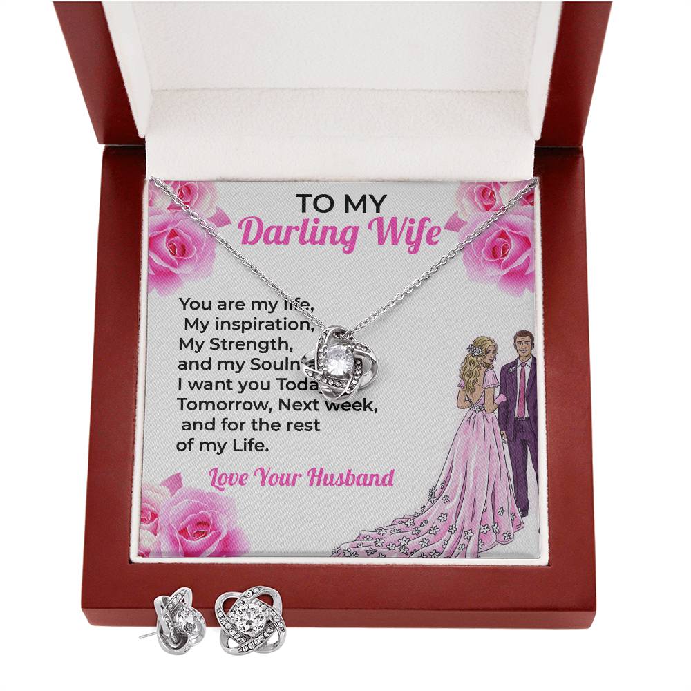 To My Darling Wife My Life - Love Knot Necklace & Earring Set, For the Love of My Life