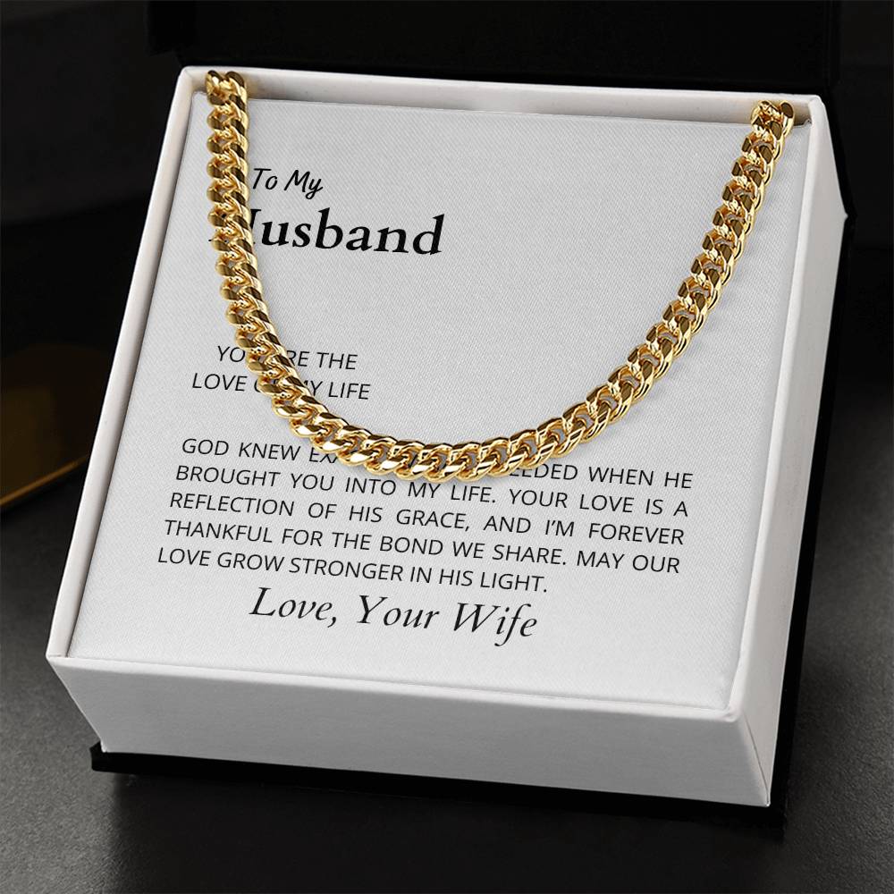 To My Husband, the Love of My Life | Classic Cuban Link Chain Necklace for Any Occasion