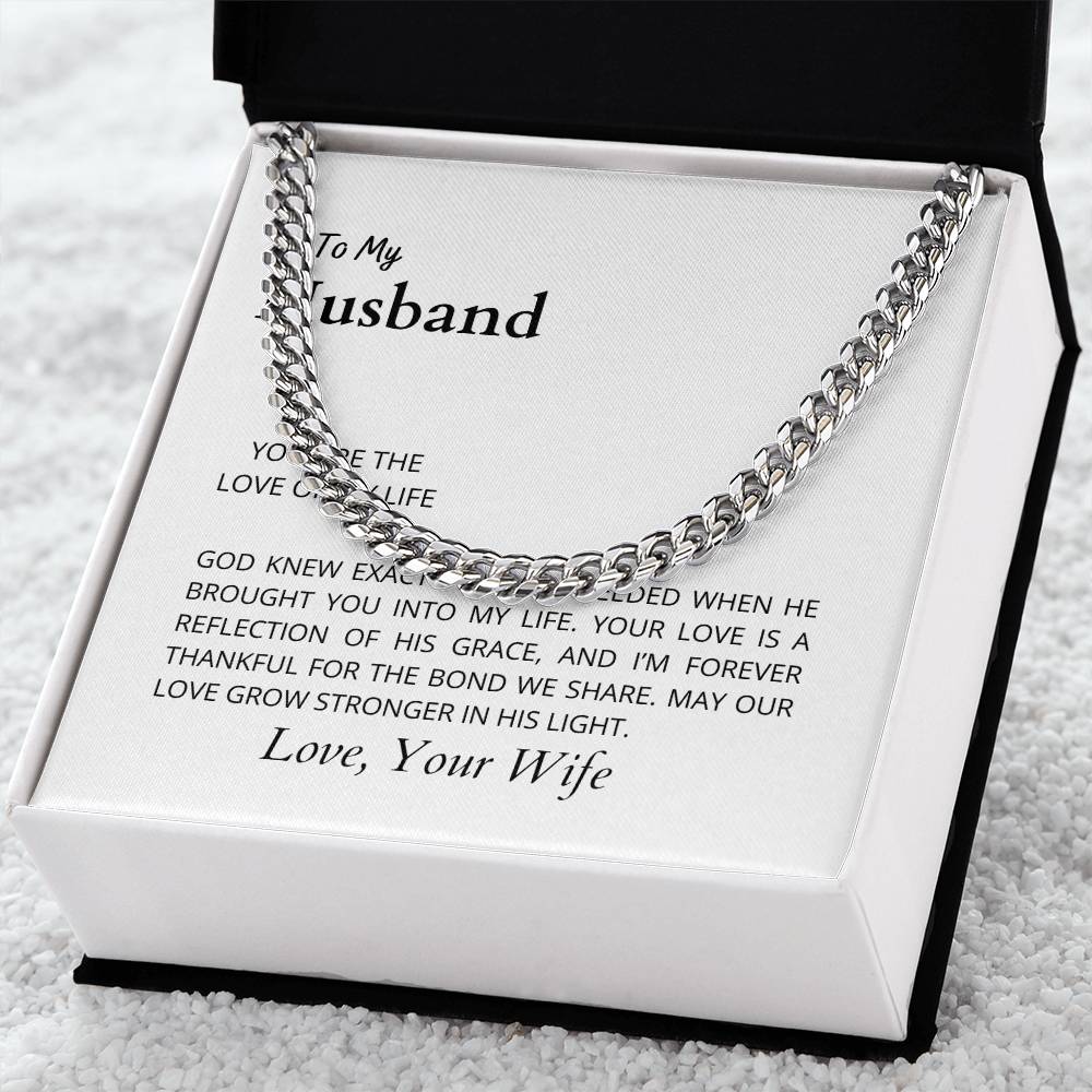 To My Husband, the Love of My Life | Classic Cuban Link Chain Necklace for Any Occasion