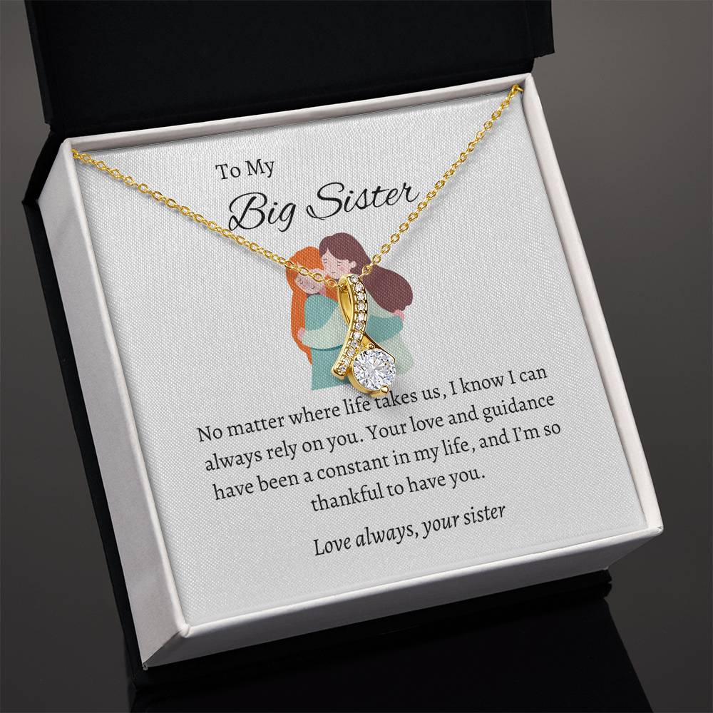 To My Incredible Big Sister – Alluring Beauty Necklace |