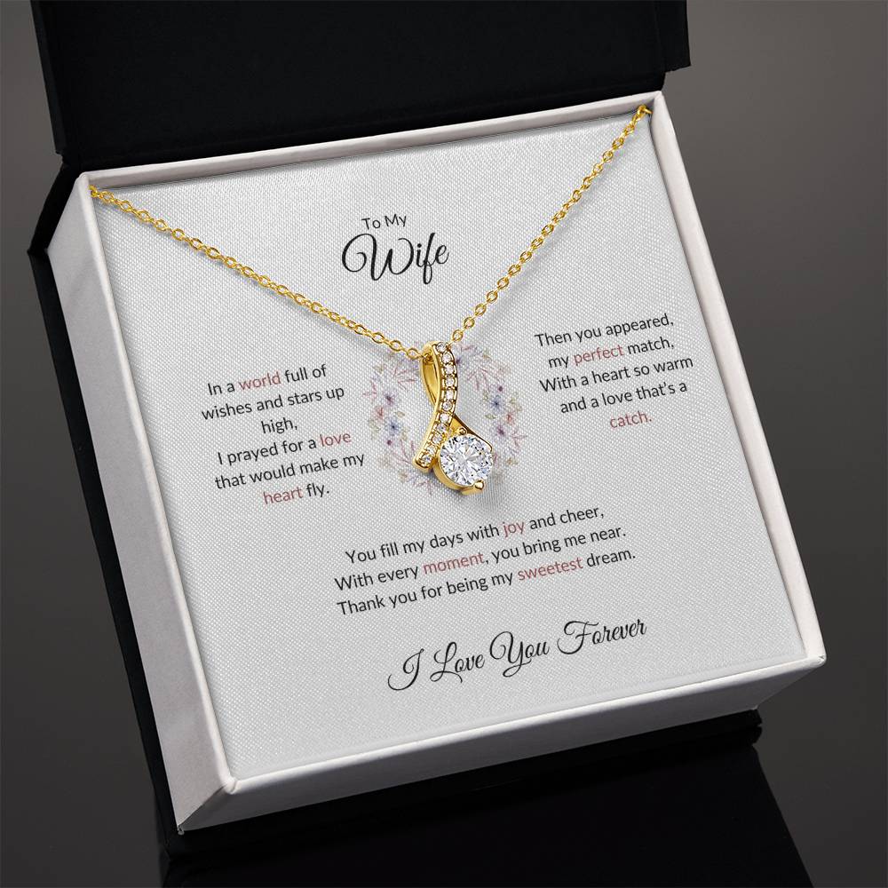 To My Wife, The Woman I Prayed For | Alluring Beauty Necklace Gift for Wife