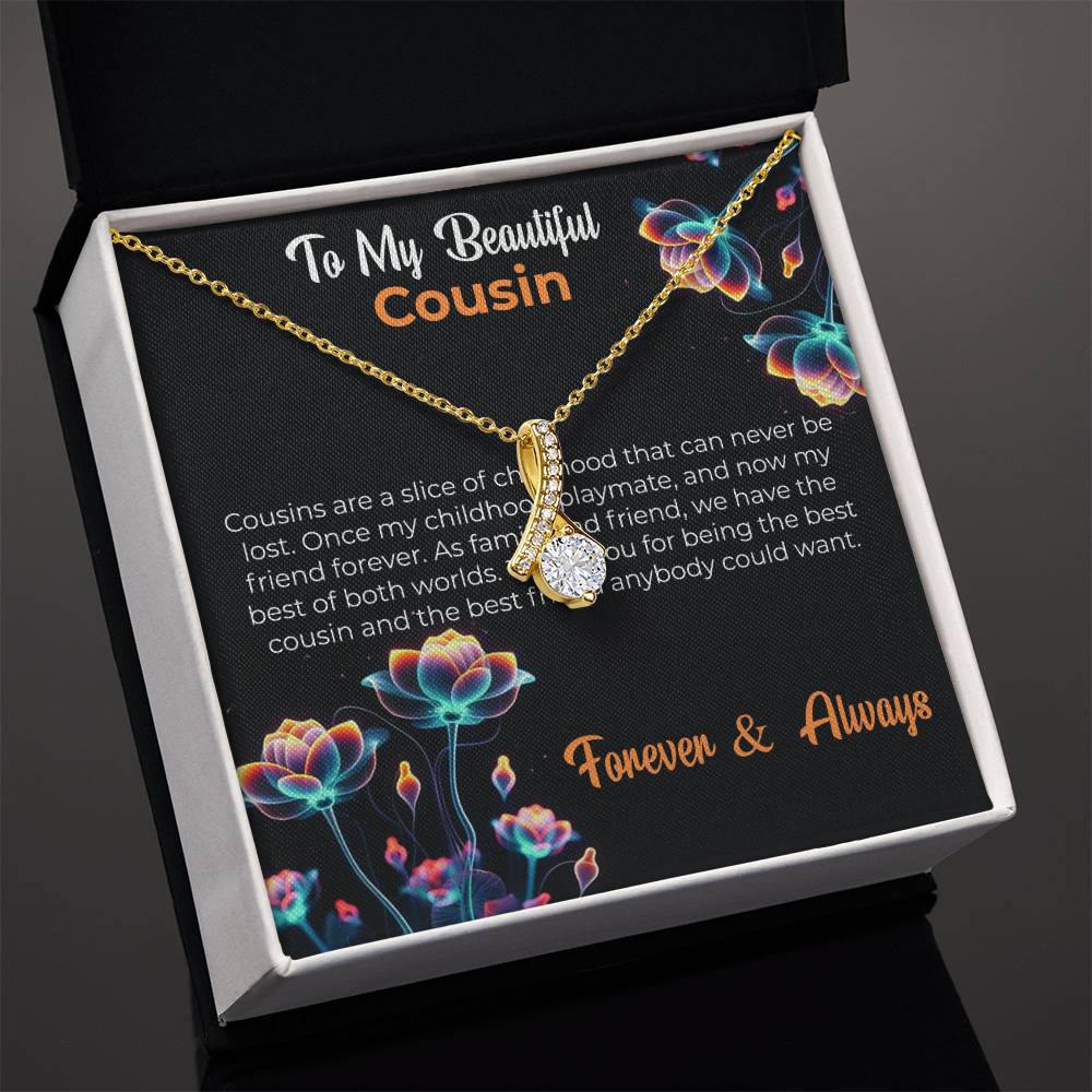 Cousin Necklace | To My Beautiful Cousin - Alluring Beauty Necklace | Cousin Friendship Necklace