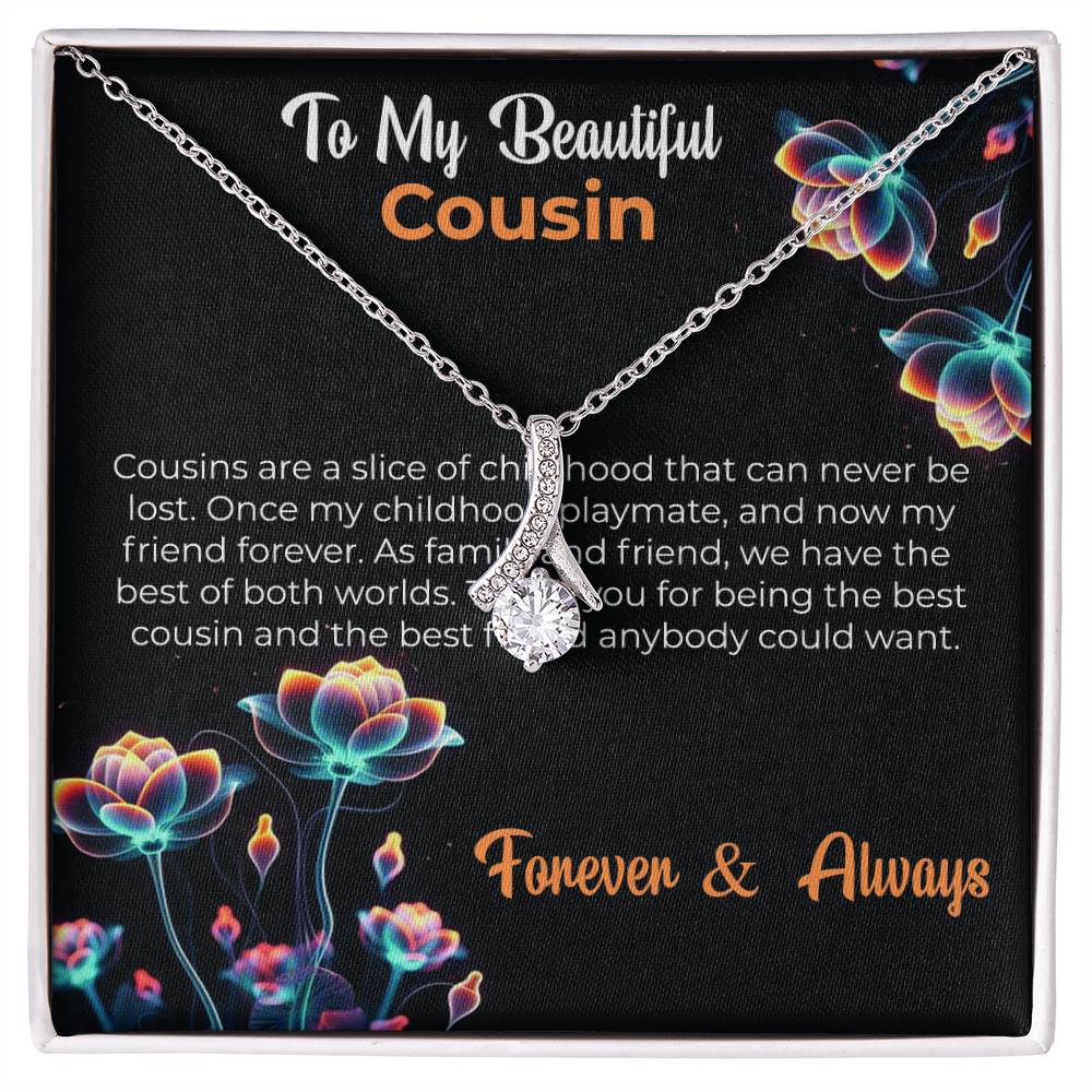 Cousin Necklace | To My Beautiful Cousin - Alluring Beauty Necklace | Cousin Friendship Necklace