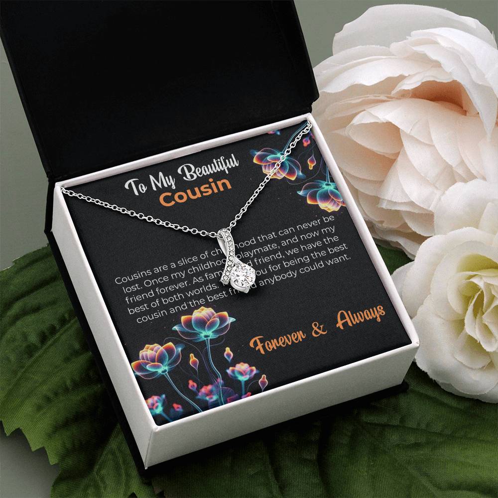 Cousin Necklace | To My Beautiful Cousin - Alluring Beauty Necklace | Cousin Friendship Necklace