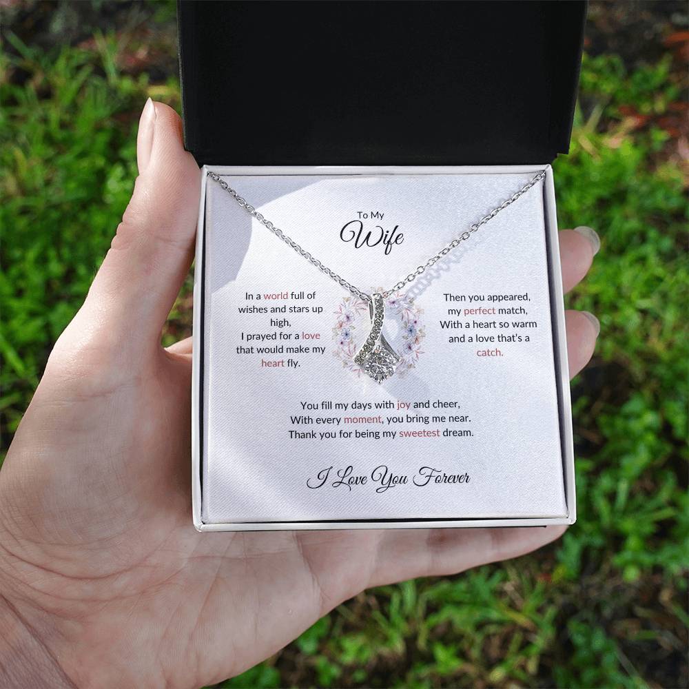 To My Wife, The Woman I Prayed For | Alluring Beauty Necklace Gift for Wife