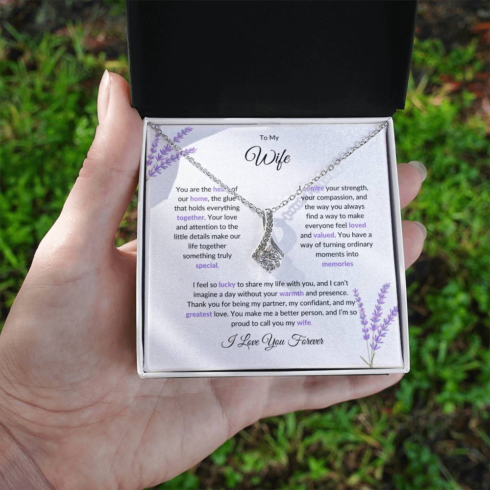 To My Wife, The Heart of Our Home | Graceful Alluring Beauty Necklace Gift for Wife