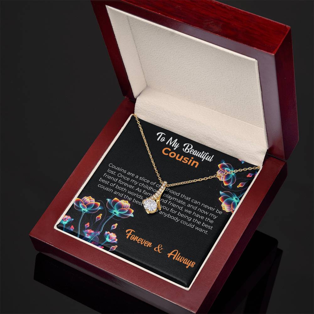 Cousin Necklace | To My Beautiful Cousin - Alluring Beauty Necklace | Cousin Friendship Necklace