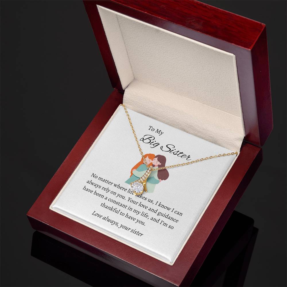 To My Incredible Big Sister – Alluring Beauty Necklace |
