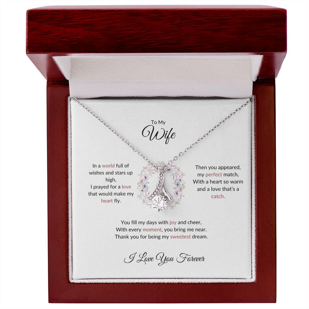 To My Wife, The Woman I Prayed For | Alluring Beauty Necklace Gift for Wife