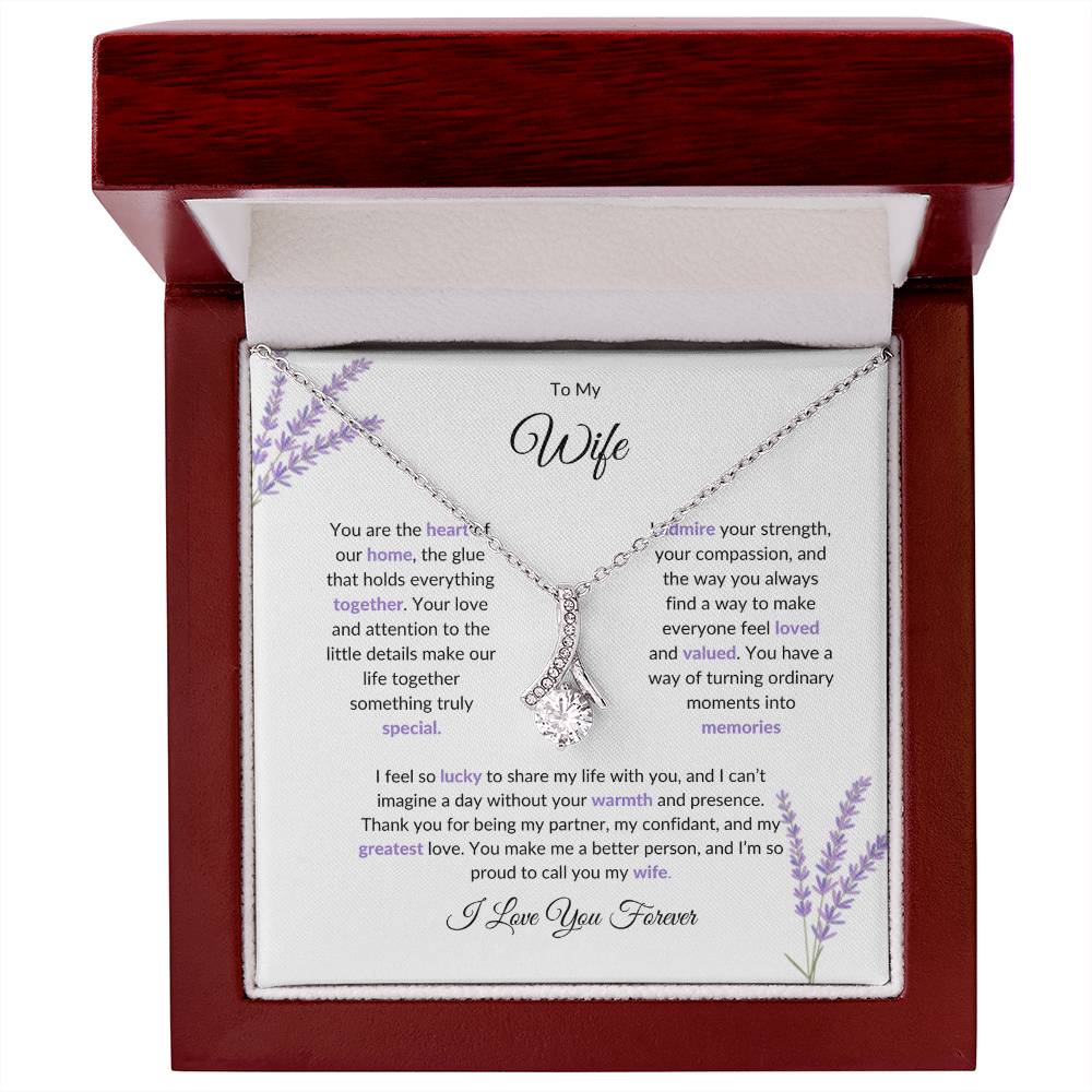 To My Wife, The Heart of Our Home | Graceful Alluring Beauty Necklace Gift for Wife
