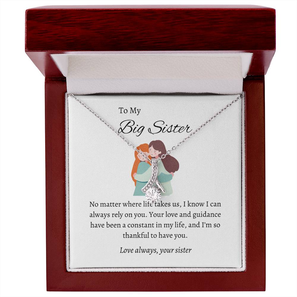To My Incredible Big Sister – Alluring Beauty Necklace |