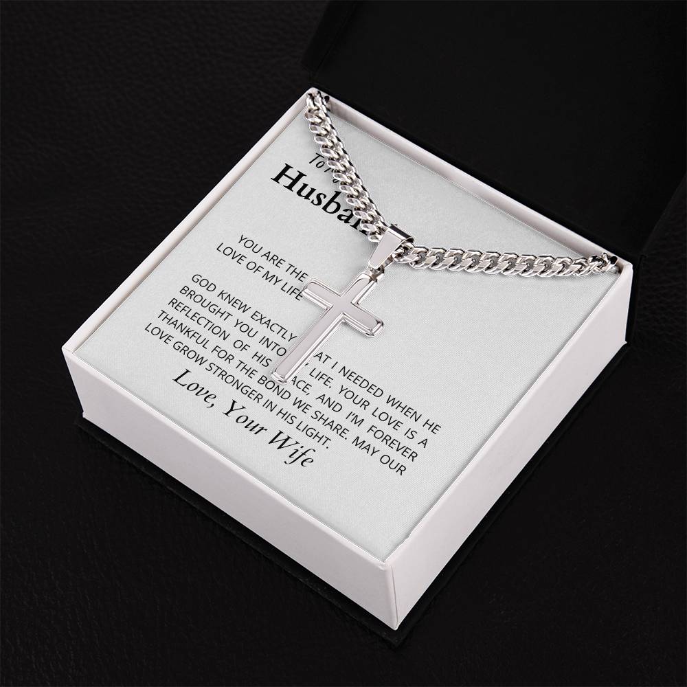 To My Husband, the Love of My Life | Elegant Cuban Link Chain with Engraved Artisan Cross Necklace
