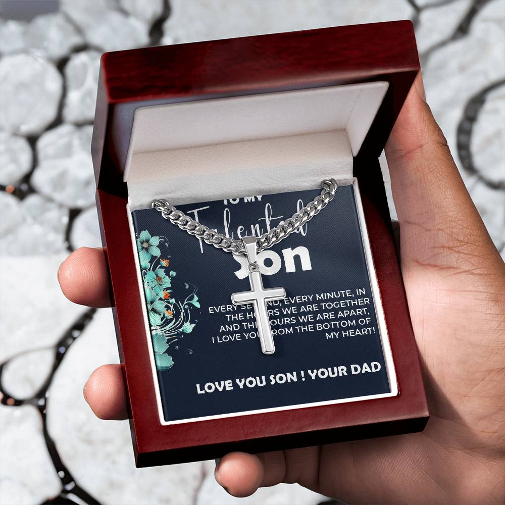 To My Talented Son | Artisan Cross Cuban Link Chain Necklace Gift from Dad to Son | Meaningful Gift For Son