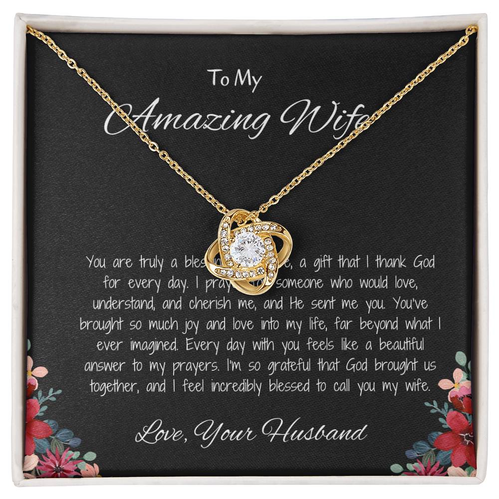 To My Amazing Wife - Love Knot Necklace Gift for Wife