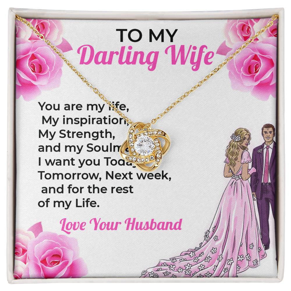 To My Darling Wife, My Life - Loving Love Knot Necklace Gift for Wife