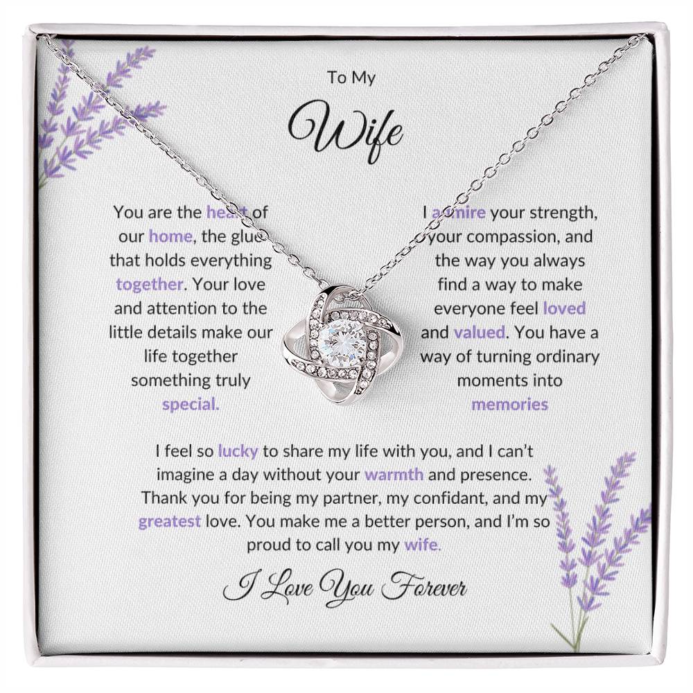 To My Wife, The Heart of Our Home | Love Knot Necklace Gift for Wife