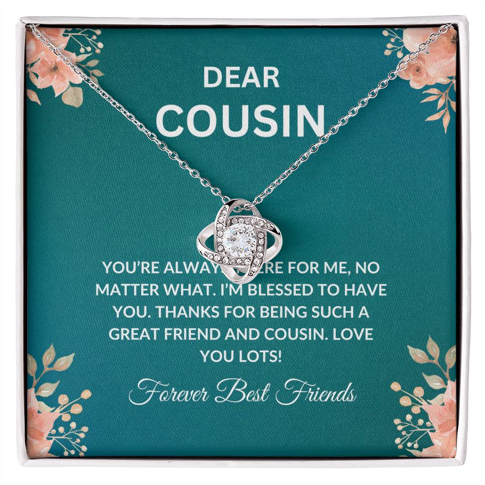 Cousin Necklace | To My Cousin My Forever Best Friend - Love Knot Necklace | Cousin Friendship Necklace