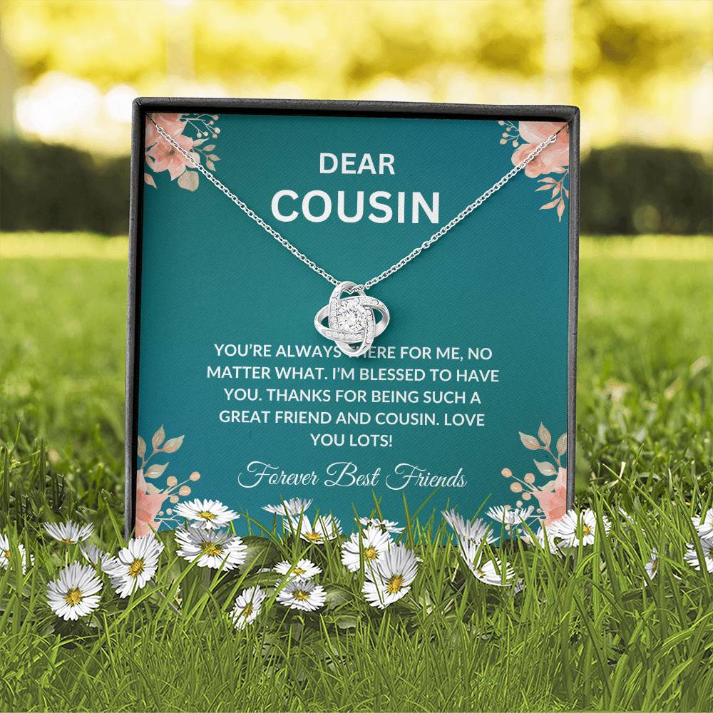Cousin Necklace | To My Cousin My Forever Best Friend - Love Knot Necklace | Cousin Friendship Necklace