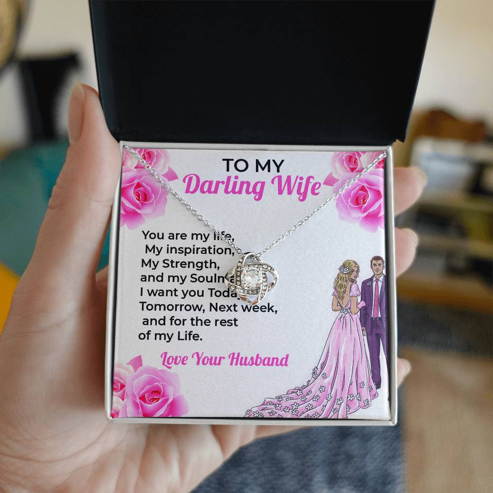 To My Darling Wife, My Life - Loving Love Knot Necklace Gift for Wife
