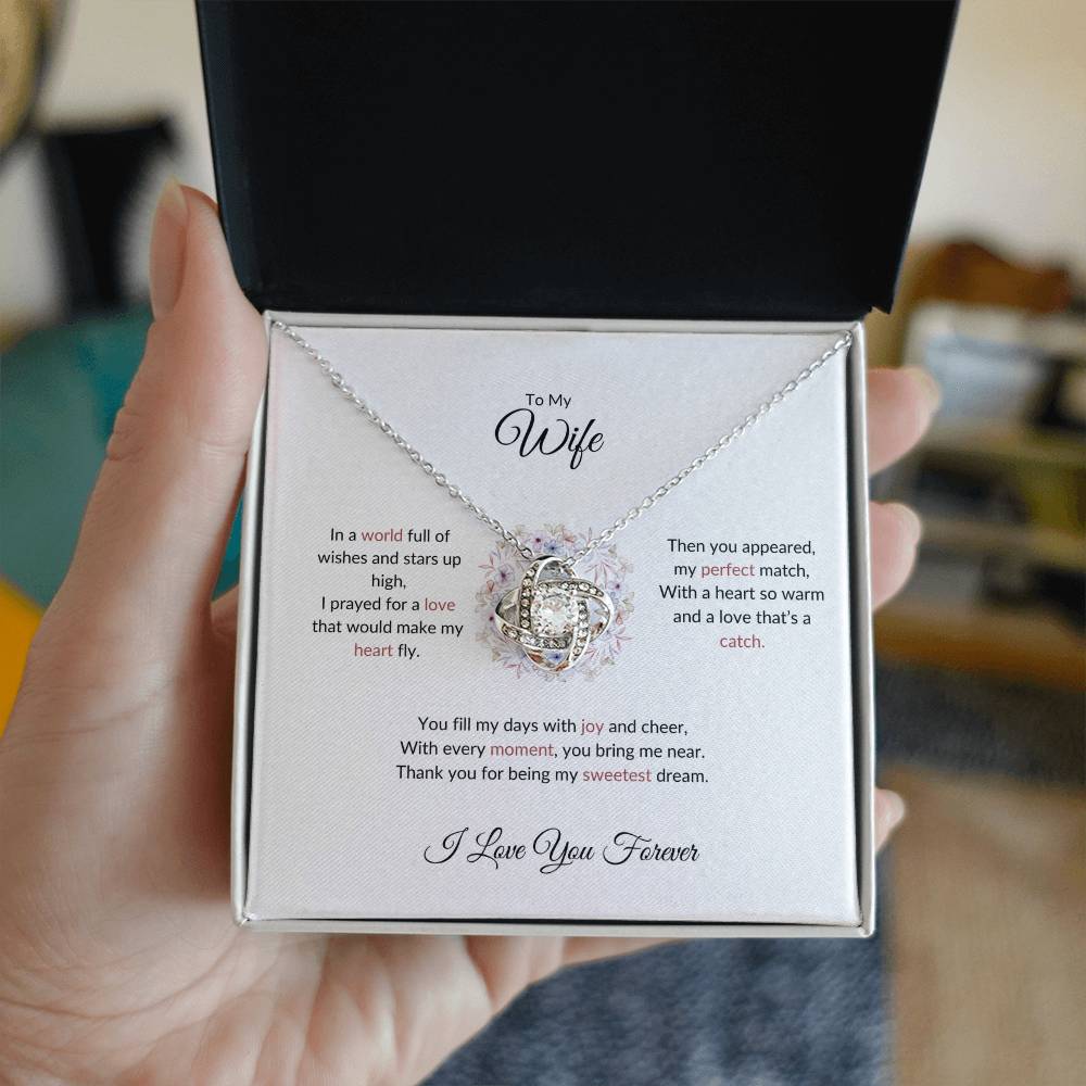 To My Wife, The Woman I Prayed For | Love Knot Necklace Gift for Wife