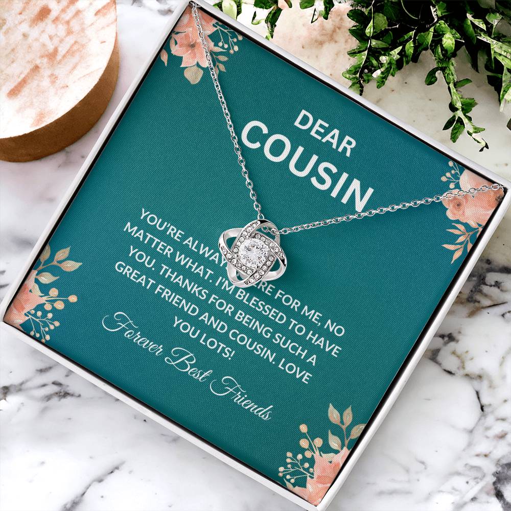 Cousin Necklace | To My Cousin My Forever Best Friend - Love Knot Necklace | Cousin Friendship Necklace