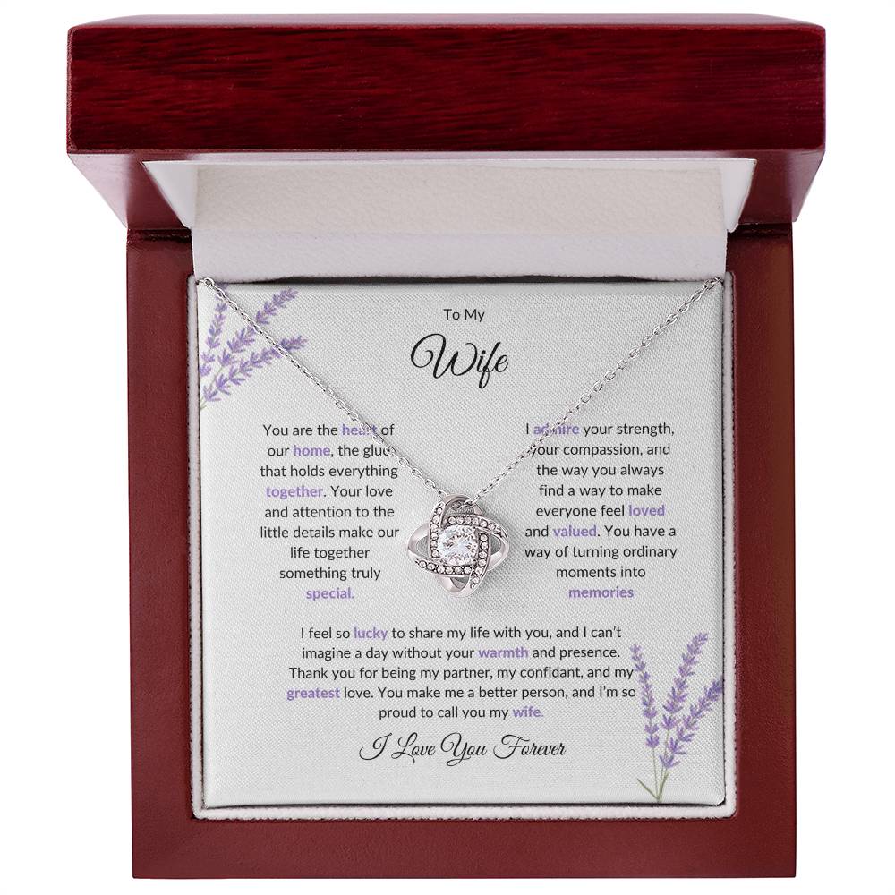 To My Wife, The Heart of Our Home | Love Knot Necklace Gift for Wife