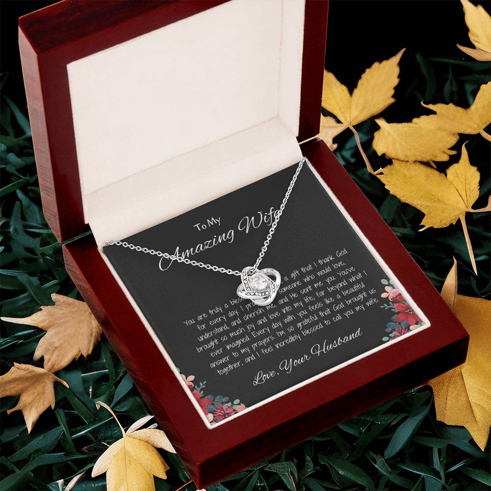 To My Amazing Wife - Love Knot Necklace Gift for Wife