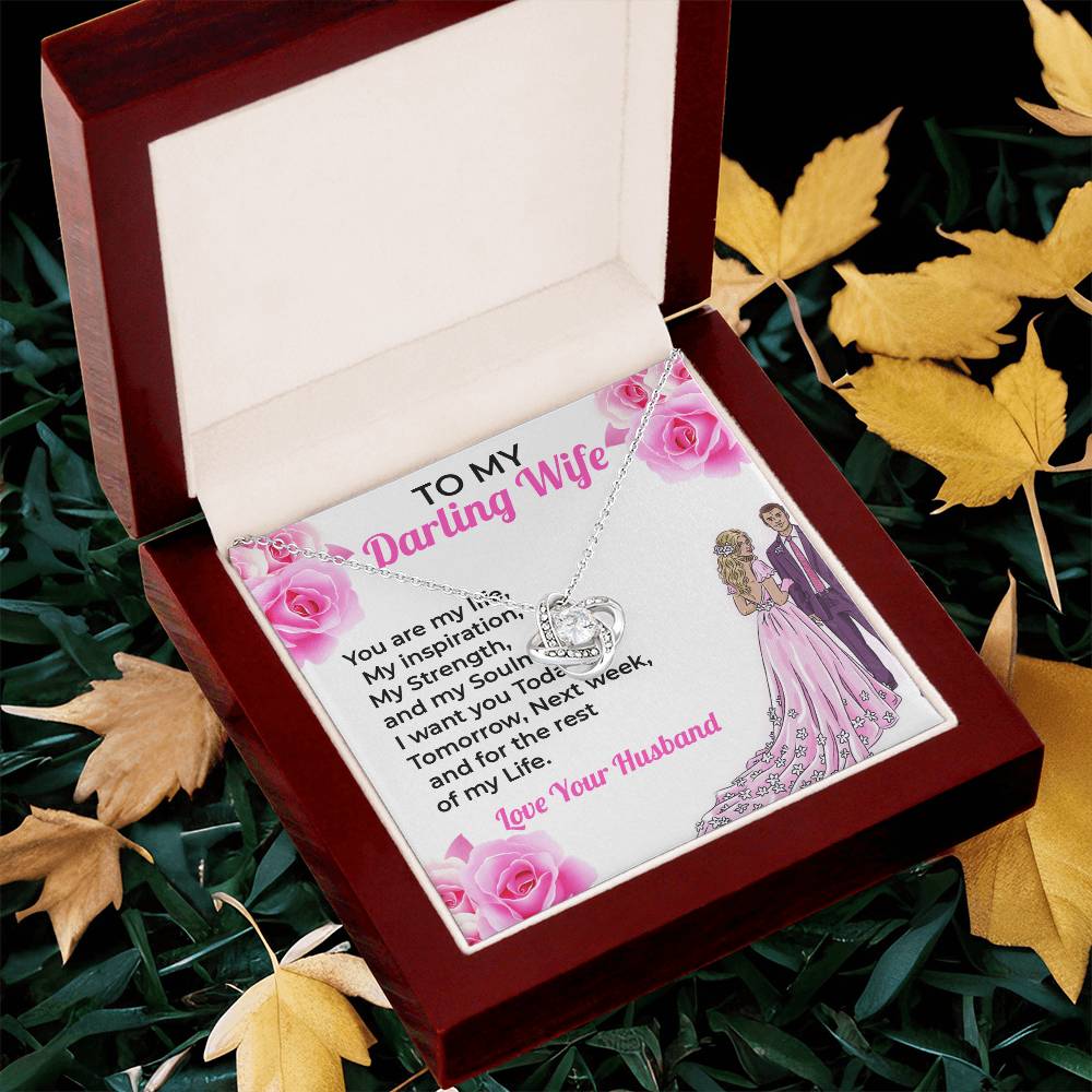 To My Darling Wife, My Life - Loving Love Knot Necklace Gift for Wife