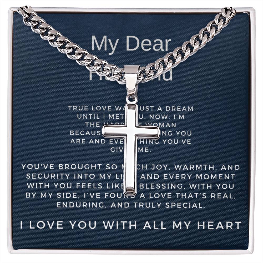 For My Dear Husband | Cuban Link Chain with Artisan Cross Necklace for Any Occasion