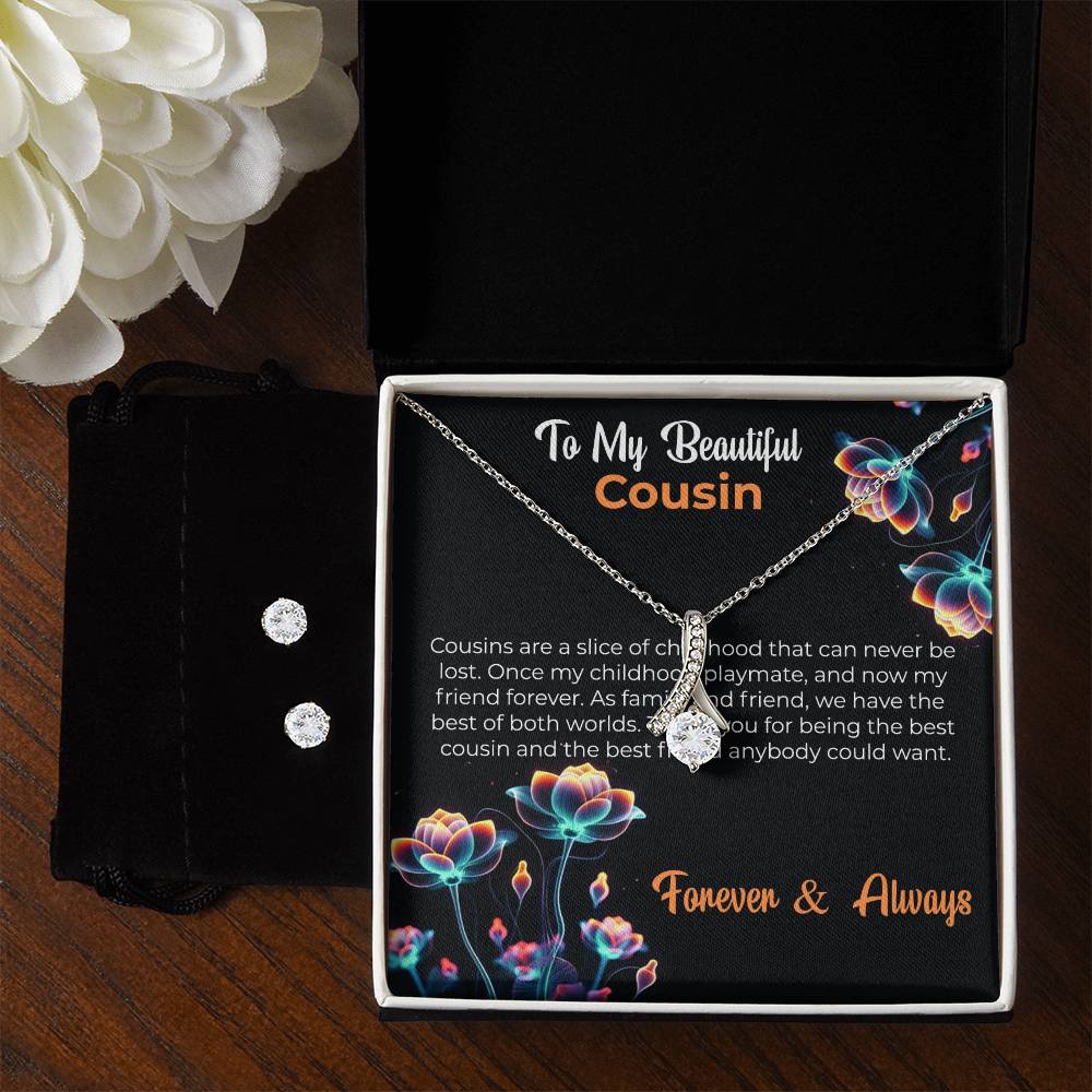 Cousin Necklace | To My Cousin My Best Friend - Alluring Beauty Necklace & Earring Set | Cousin Friendship Necklace
