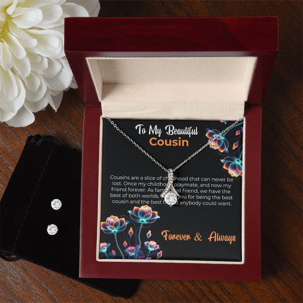 Cousin Necklace | To My Cousin My Best Friend - Alluring Beauty Necklace & Earring Set | Cousin Friendship Necklace