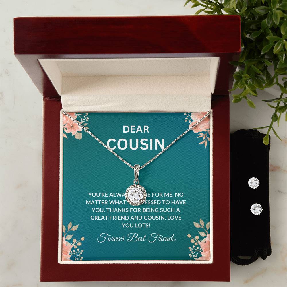Cousin Necklace | To My Cousin My Forever Best Friend - Eternal Hope Necklace & Earring Set | Cousin Friendship Necklace