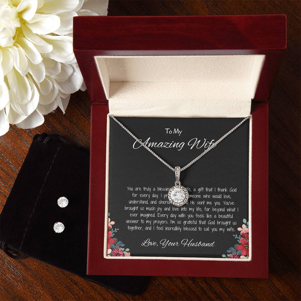 To My Amazing Wife, My Forever Love - Eternal Hope Necklace & Earring Set