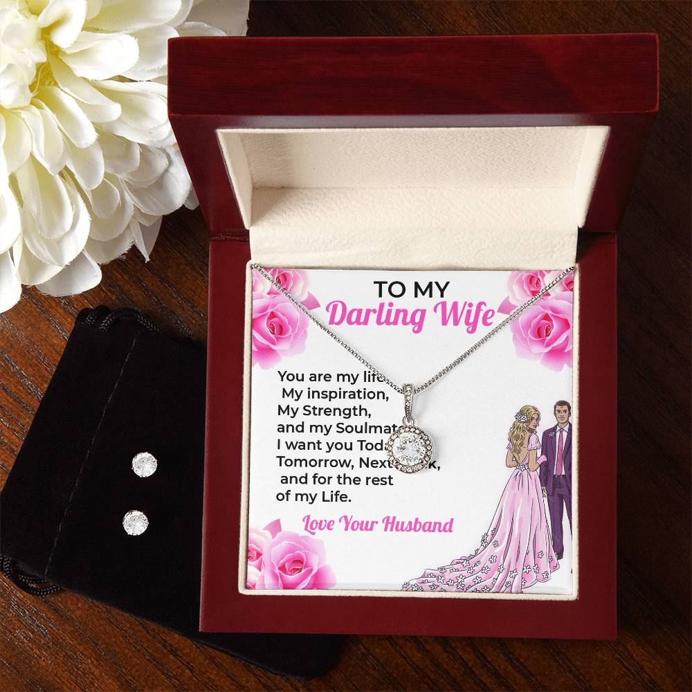 To My Darling Wife, My Life and Love - Eternal Hope Necklace & Earring Set Gift