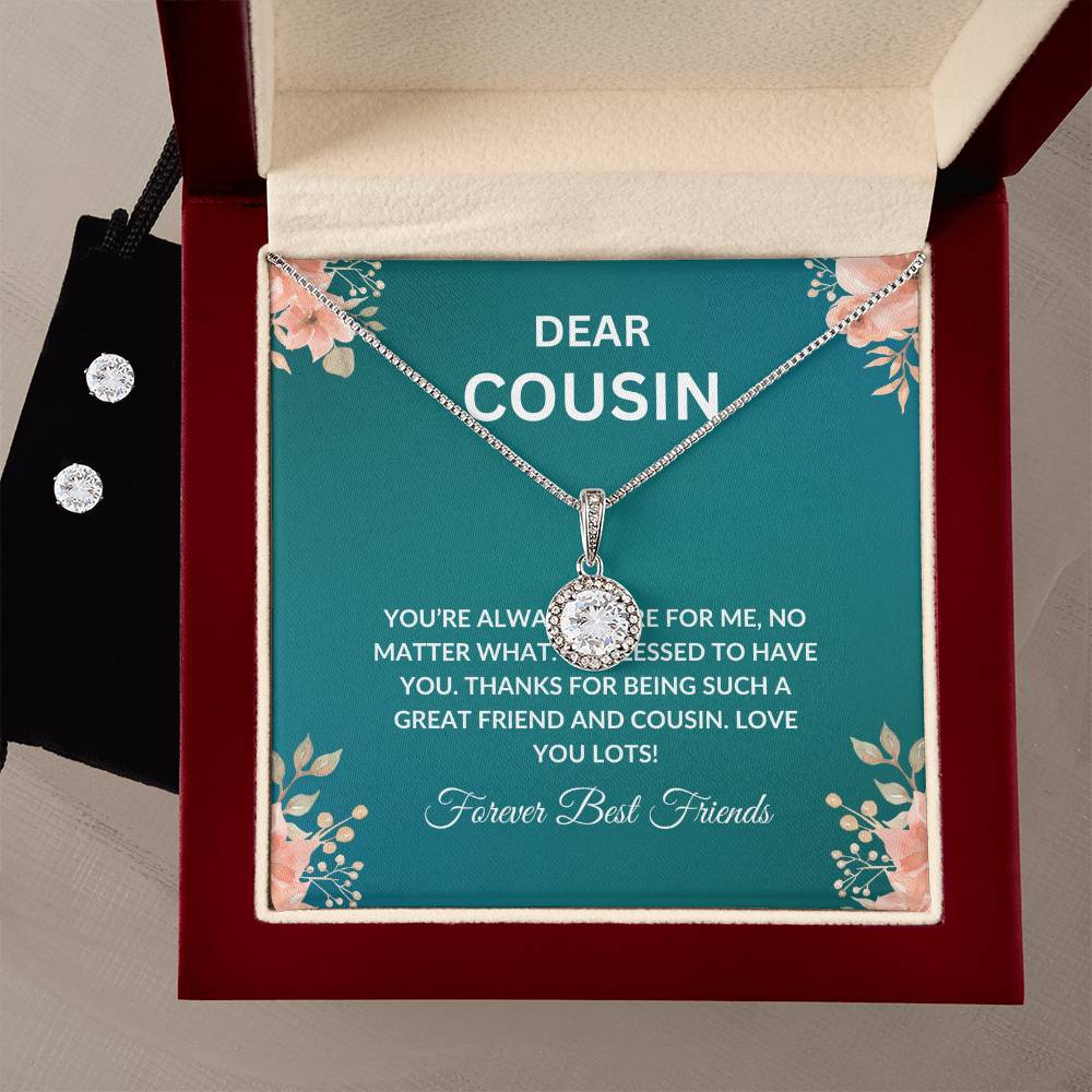 Cousin Necklace | To My Cousin My Forever Best Friend - Eternal Hope Necklace & Earring Set | Cousin Friendship Necklace