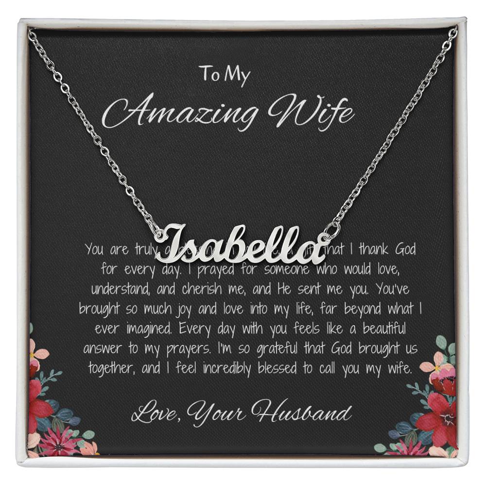 To My Amazing Wife - Custom Name Necklace with Personalized Message, A Unique Gift of Love
