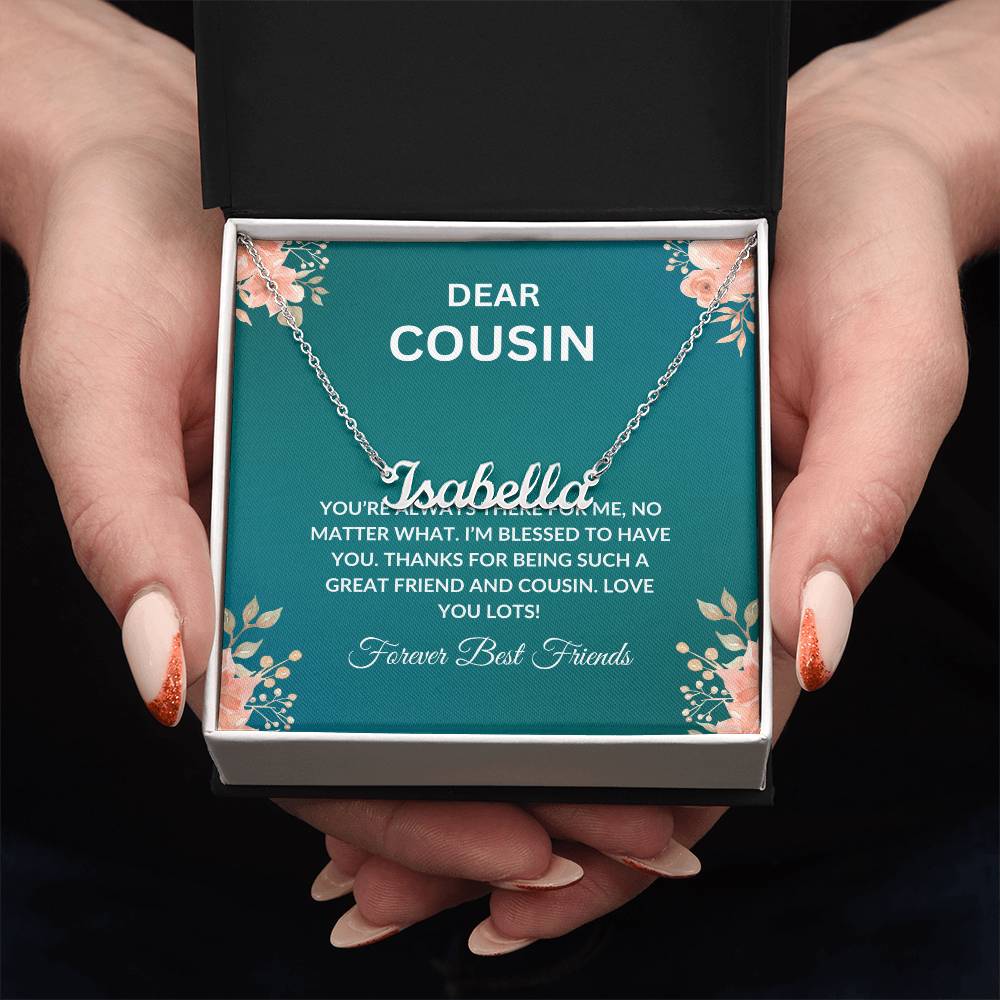 For My Cousin, My Forever Friend - Cutout Name Necklace | Cherished Cousin Friendship Gift