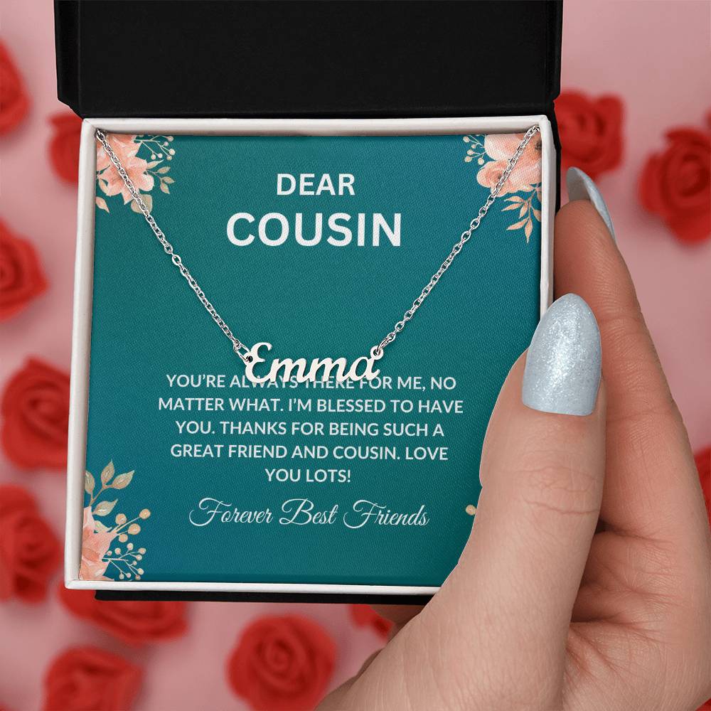 For My Cousin, My Forever Friend - Cutout Name Necklace | Cherished Cousin Friendship Gift
