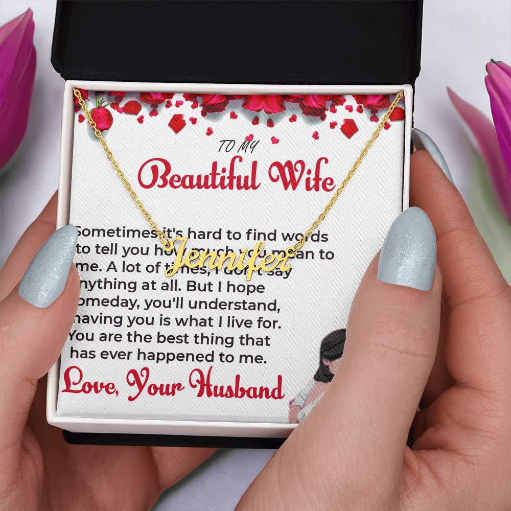 To My Beautiful Wife - Personalized Name Necklace with Special Message, A Heartfelt Gift For Wife