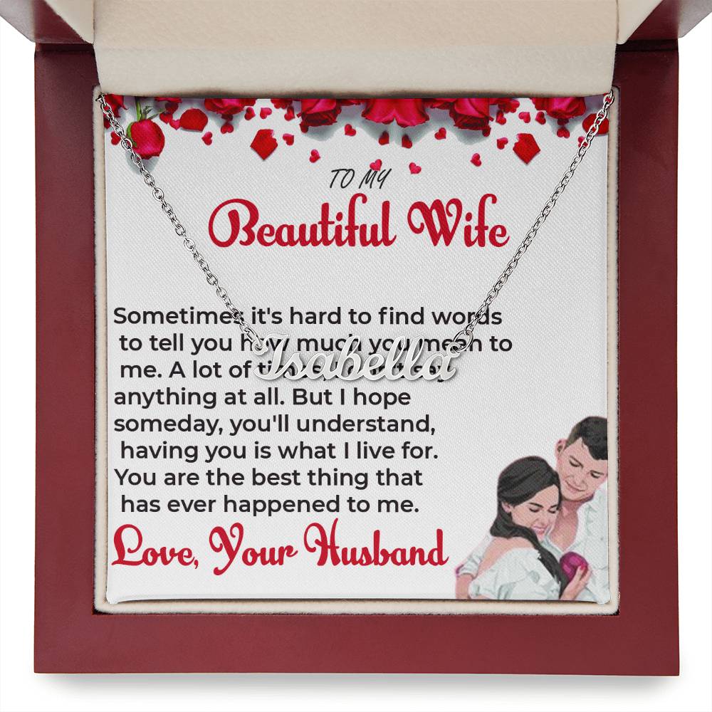 To My Beautiful Wife - Personalized Name Necklace with Special Message, A Heartfelt Gift For Wife